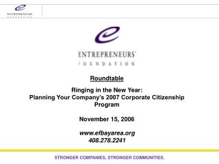 Roundtable Ringing in the New Year: Planning Your Company’s 2007 Corporate Citizenship Program