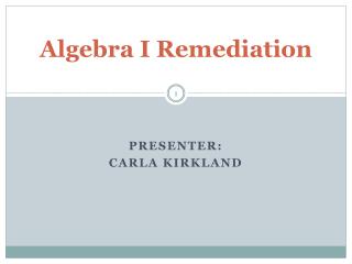 Algebra I Remediation