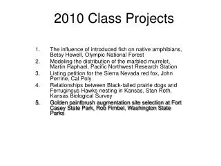 2010 Class Projects