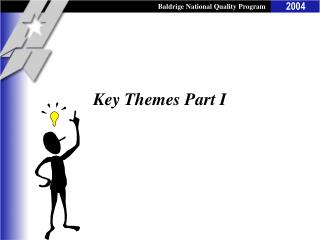 Key Themes Part I