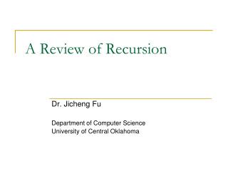 A Review of Recursion
