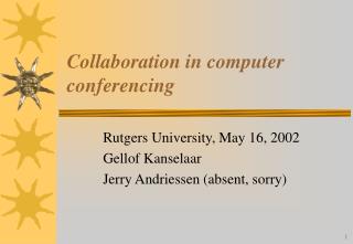 Collaboration in computer conferencing