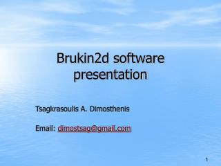 Brukin2d software presentation