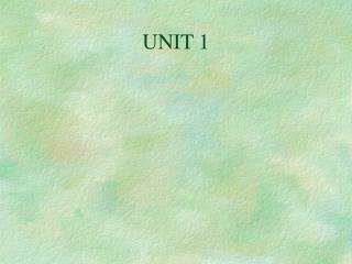 UNIT 1