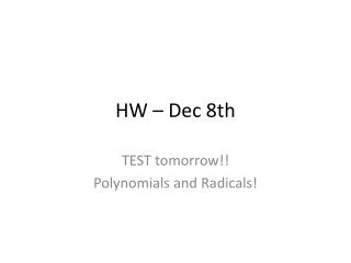 HW – Dec 8th