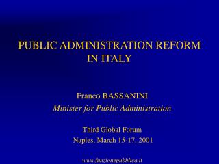 PUBLIC ADMINISTRATION REFORM IN ITALY