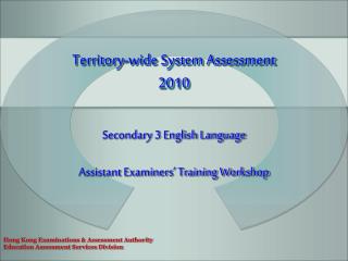 Territory-wide System Assessment 2010