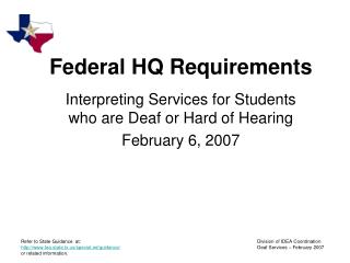 Federal HQ Requirements