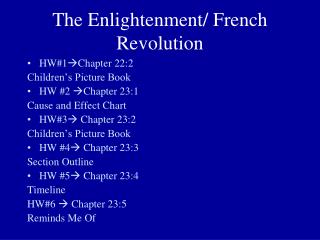 The Enlightenment/ French Revolution