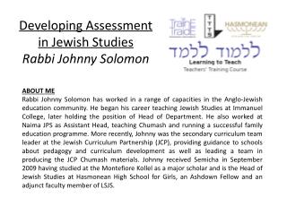 Developing Assessment in Jewish Studies Rabbi Johnny Solomon