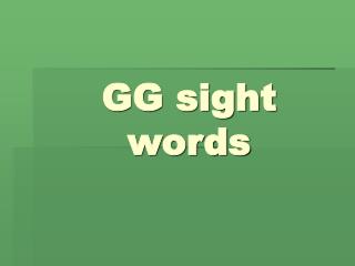 GG sight words