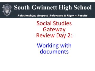 Social Studies Gateway Review Day 2: Working with documents