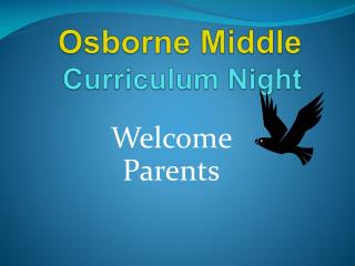 Osborne Middle Curriculum Night