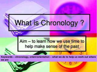 What is Chronology ?