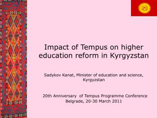 Higher education reform framework in Kyrgyzstan