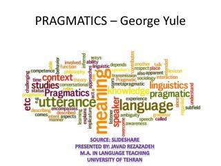 PRAGMATICS – George Yule