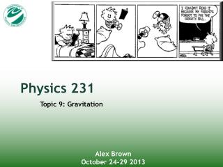Physics 231