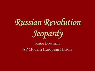 Russian Revolution Jeopardy