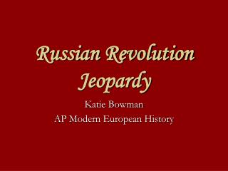 Russian Revolution Jeopardy