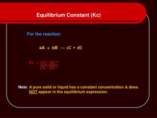 Equilibrium Constant (Kc)