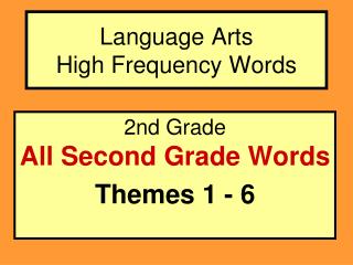 Language Arts High Frequency Words