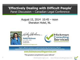 ‘Effectively Dealing with Difficult People’ Panel Discussion – Canadian Legal Conference