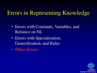 Errors in Representing Knowledge