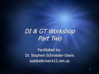 DI &amp; GT Workshop Part Two