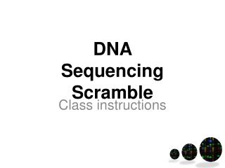 DNA Sequencing Scramble