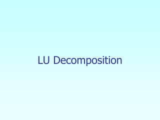 LU Decomposition