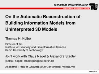 On the Automatic Reconstruction of Building Information Models from Uninterpreted 3D Models