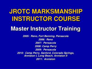 JROTC MARKSMANSHIP INSTRUCTOR COURSE