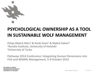 PSYCHOLOGICAL OWNERSHIP AS A TOOL IN SUSTAINABLE WOLF MANAGEMENT