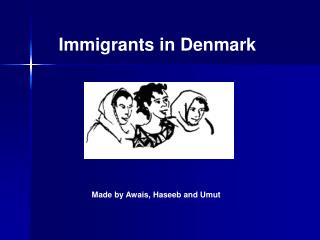 Immigrants in Denmark