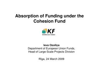 A bsorption of Funding under the Cohesion Fund