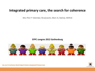 Integrated primary care, the search for coherence