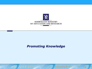 Promoting Knowledge