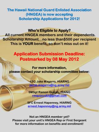 Who’s Eligible to Apply? All current HNGEA members and their dependents.