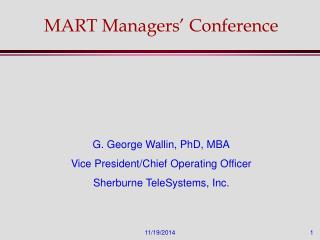 MART Managers’ Conference