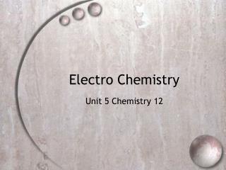 Electro Chemistry