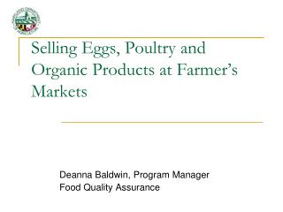 Selling Eggs, Poultry and Organic Products at Farmer’s Markets