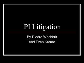 PI Litigation