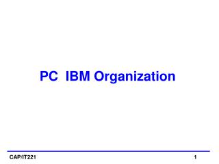 PC IBM Organization