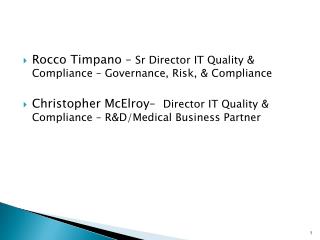 Rocco Timpano – Sr Director IT Quality &amp; Compliance – Governance, Risk, &amp; Compliance