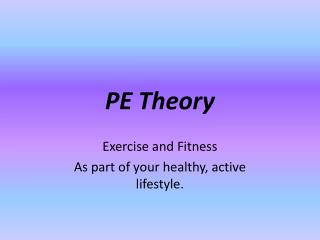 PE Theory
