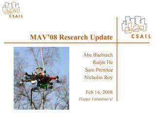 MAV’08 Research Update