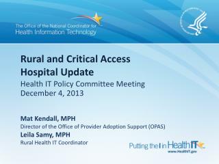 Rural and Critical Access Hospital Update