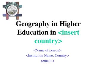 Geography in Higher Education in &lt;insert country&gt;