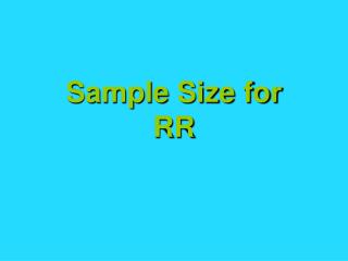 Sample Size for RR