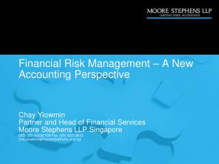 Financial Risk Management – A New Accounting Perspective